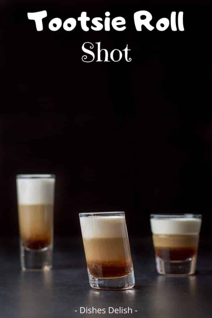 Tootsie Roll Shot for Pinterest 3