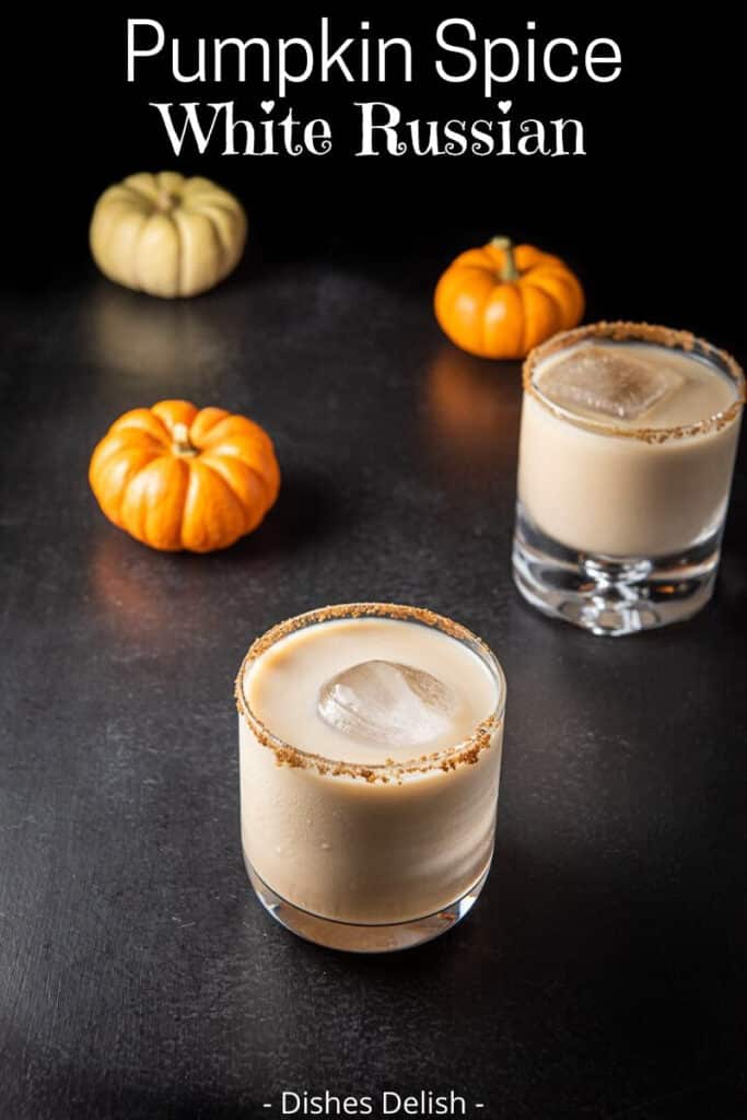 Pumpkin Spice White Russian for Pinterest 2