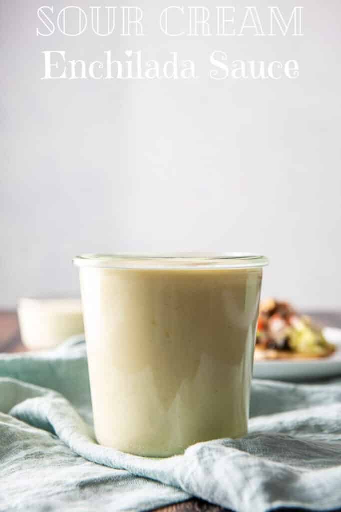 Sour Cream Enchilada Sauce for Pinterest