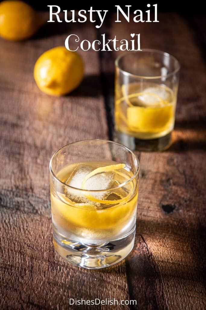 Rusty Nail Cocktail for Pinterest 3