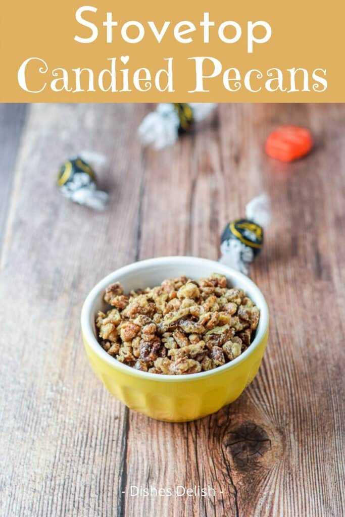 Stovetop Candied Pecans for Pinterest 2
