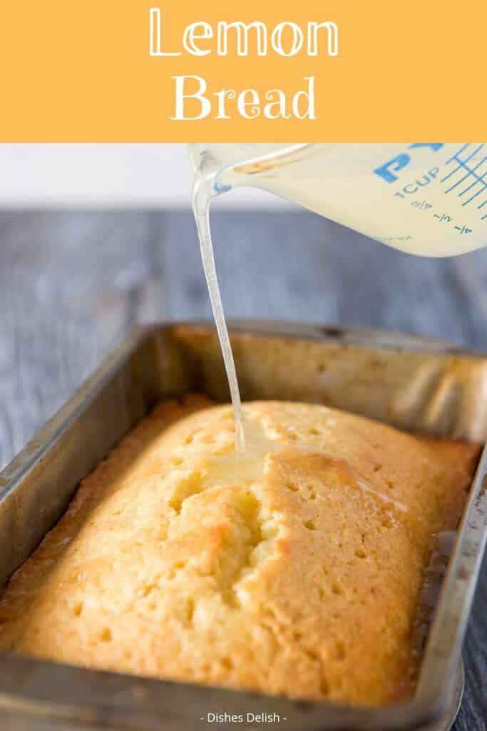 Lemon Bread Recipe for Pinterest 1