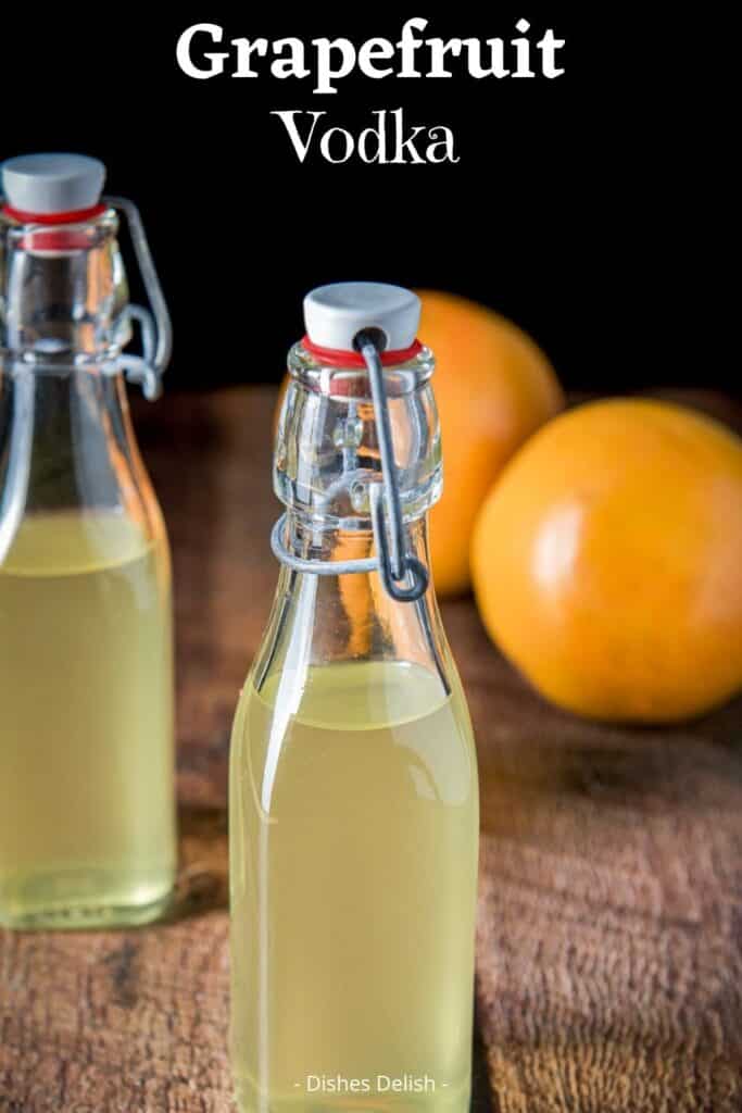 Grapefruit Infused Vodka for Pinterest 2