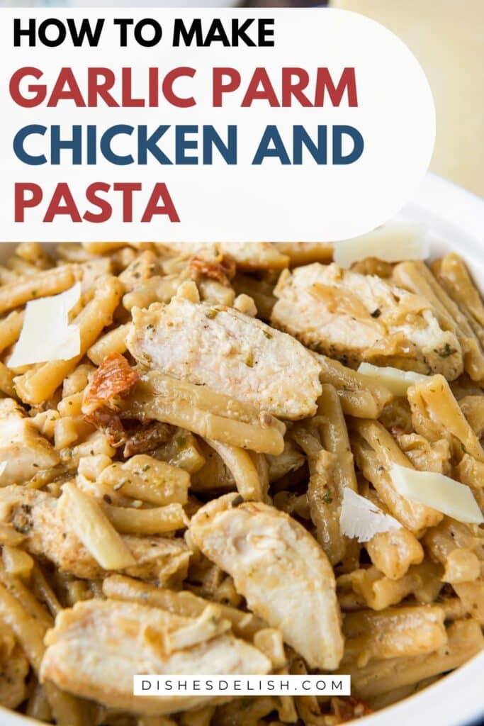 garlic parmesan chicken and pasta Pin 2