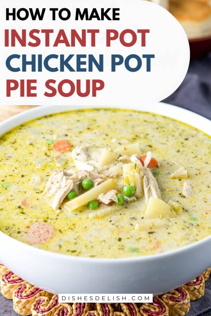 instant pot chicken pot pie soup Pin 2